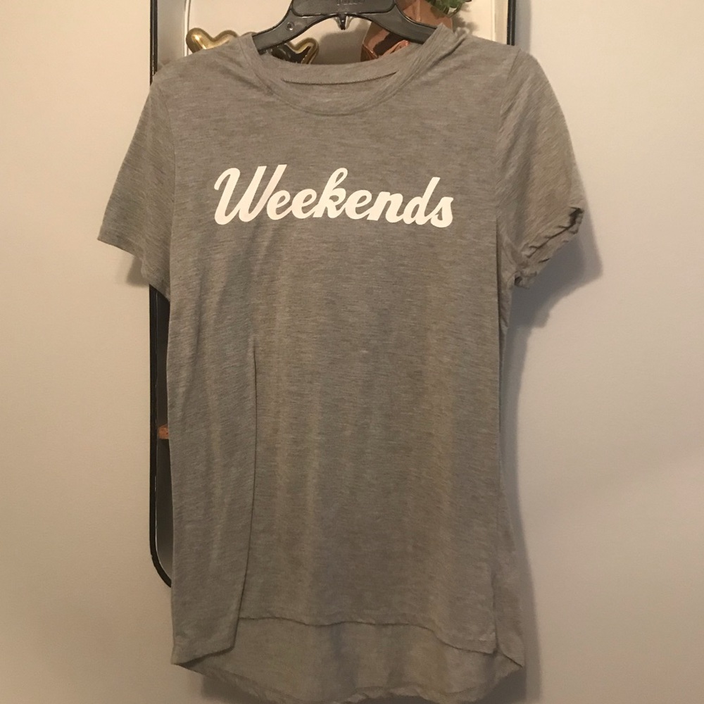 Great T-shirt ‘Weekends’